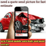 NEW finish AUTO BODY. Mobile dent and painting service