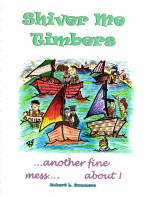 Shiver Me Timbers Sailing Humor